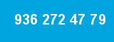 936 272 47 79